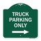 Signmission Reserved Parking Truck Parking W/ Right Arrow, Green & White Aluminum Sign, 18" x 18", GW-1818-23029 A-DES-GW-1818-23029 - alternate 1